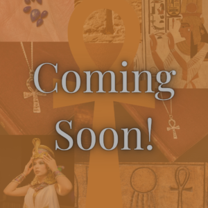 Ancient Egyptian imagery under a colour wash with the words Coming Soon! over the top